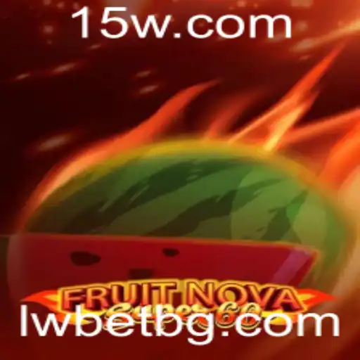 Descubra a Emoção do Jogo FruitNovaSuper60 na Plataforma LWBet
